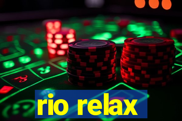 rio relax